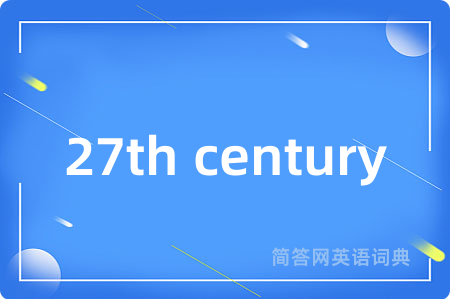27th century