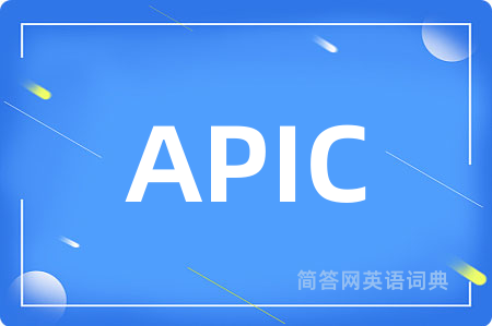 APIC是什么意思,APIC的中文翻译 APIC