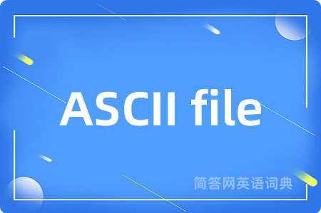 ASCII file