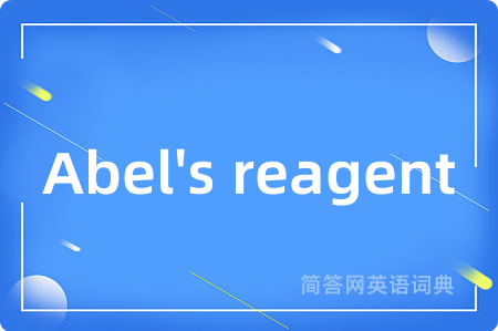 Abel's reagent
