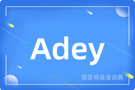 Adey