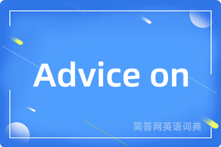 Advice on