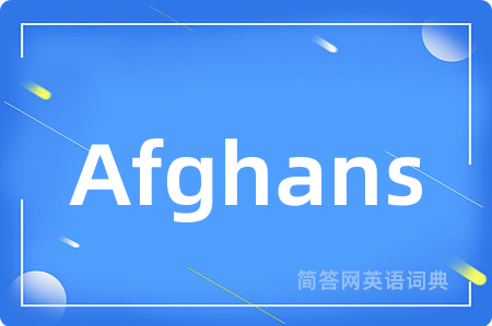Afghans
