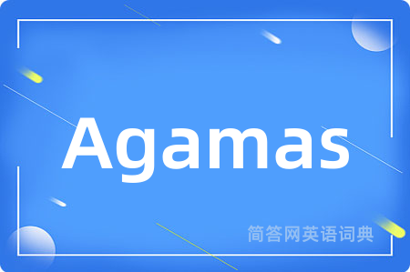 Agamas