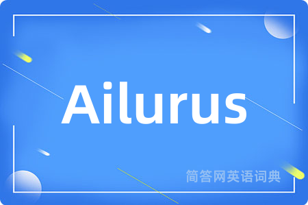 Ailurus