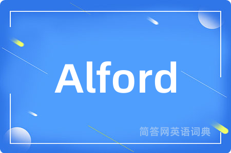Alford是什么意思,Alford的中文翻译 Alford