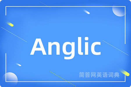 Anglic