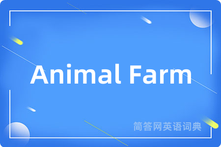 Animal Farm