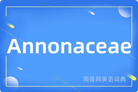 Annonaceae