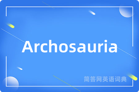 Archosauria