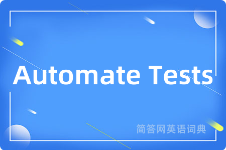 Automate Tests