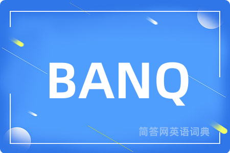 BANQ