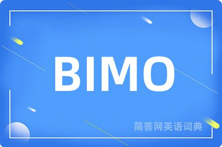 BIMO是什么意思,BIMO的中文翻译 BIMO