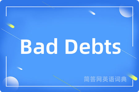 Bad Debts