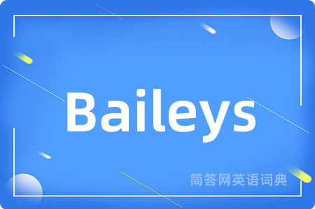 Baileys