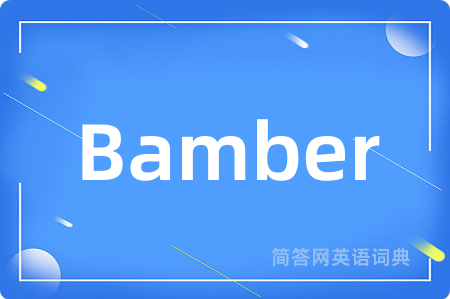 Bamber