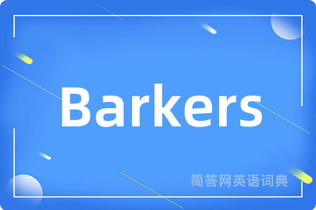 Barkers