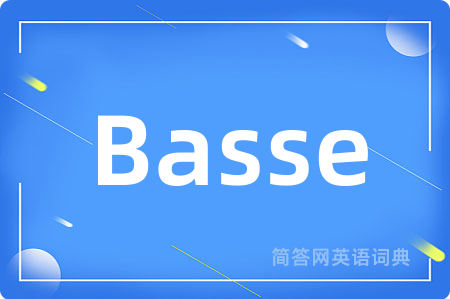 Basse