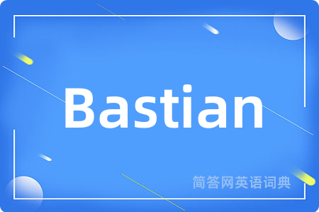 Bastian