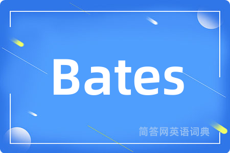 Bates