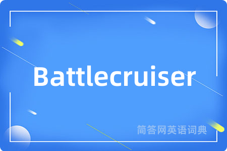 Battlecruiser