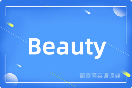 Beauty