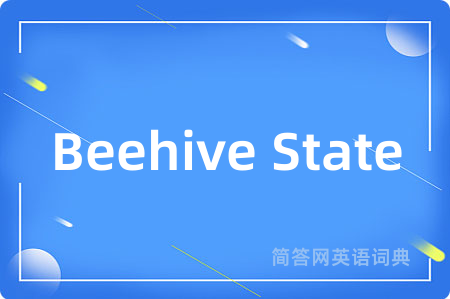 Beehive State