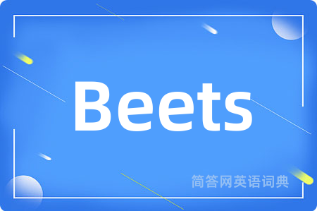 Beets