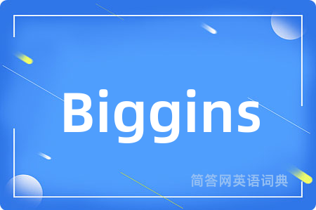 Biggins