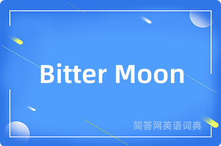 Bitter Moon