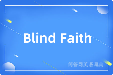 Blind Faith