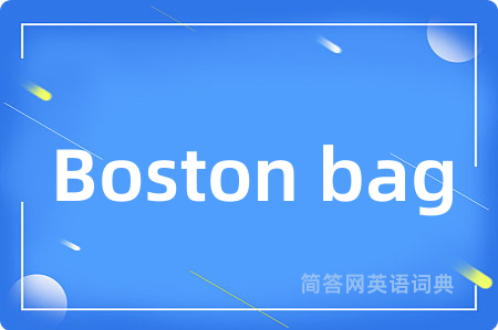 Boston bag