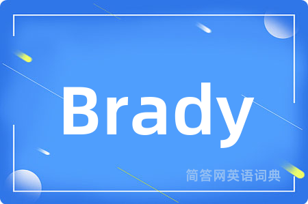 Brady