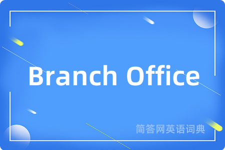 Branch Office