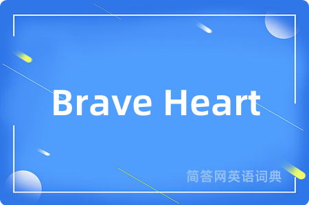Brave Heart