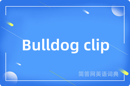Bulldog clip