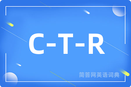 C-T-R