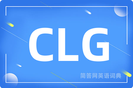 CLG是什么意思,CLG的中文翻译 CLG
