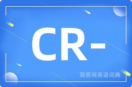 CR-