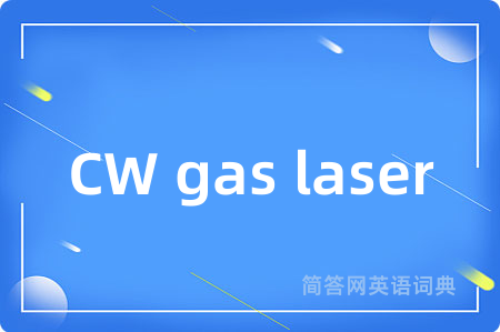 CW gas laser
