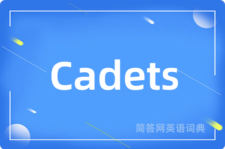 Cadets