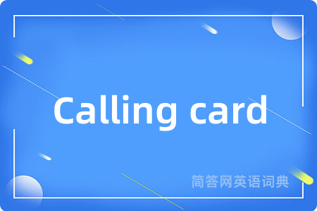 Calling card