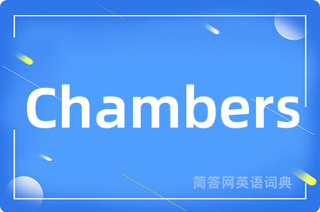 Chambers