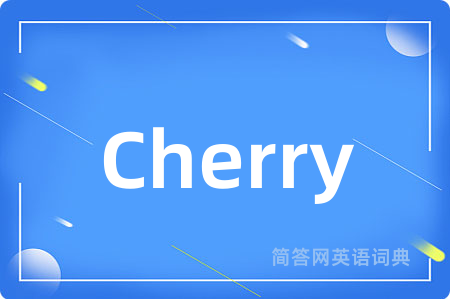 Cherry