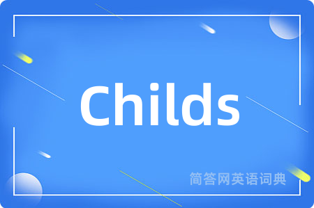 Childs