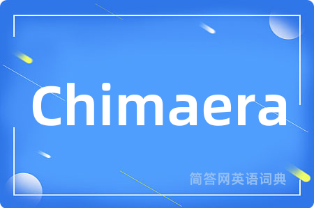 Chimaera