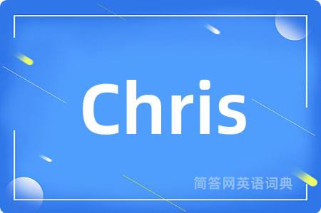 Chris
