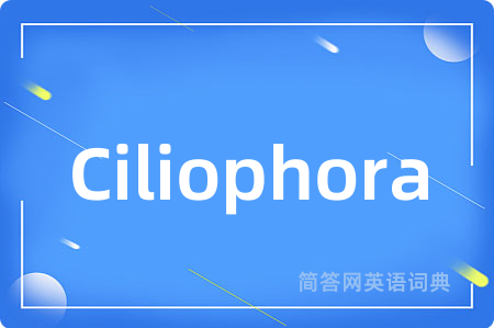 Ciliophora