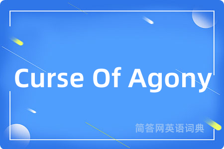 Curse Of Agony
