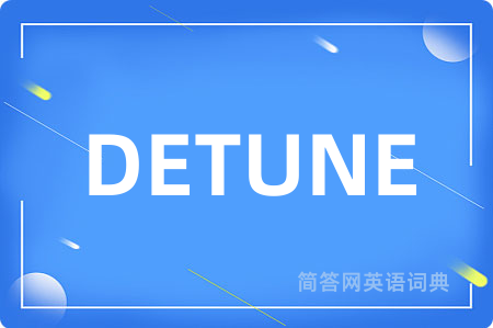 DETUNE